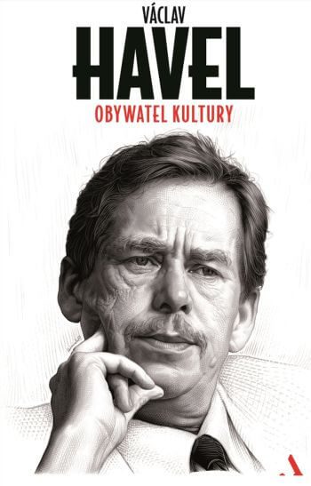 Obywatel kultury. Vaclav Havel