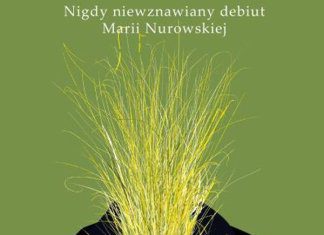 Nie strzelać do organisty. Maria Nurowska