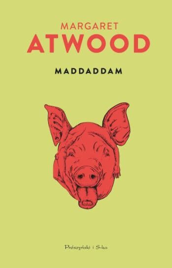Margaret Atwood- III tom trylogii MaddAddam