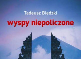 Wyspy niepoliczone. Tadeusz Biedzki