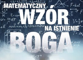 Matematyczny wzór na istnienie Boga. Maciej Bienias