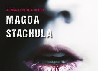 Strach, który powraca. Magda Stachula