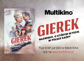 Multikino rozpoczęło przedsprzedaż biletów na film „Gierek”! przedsprzedaż biletów na film „Gierek”!
