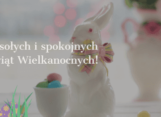 Życzenia wielkanocne od redakcji Życzenia Wielkanocne od redakcji