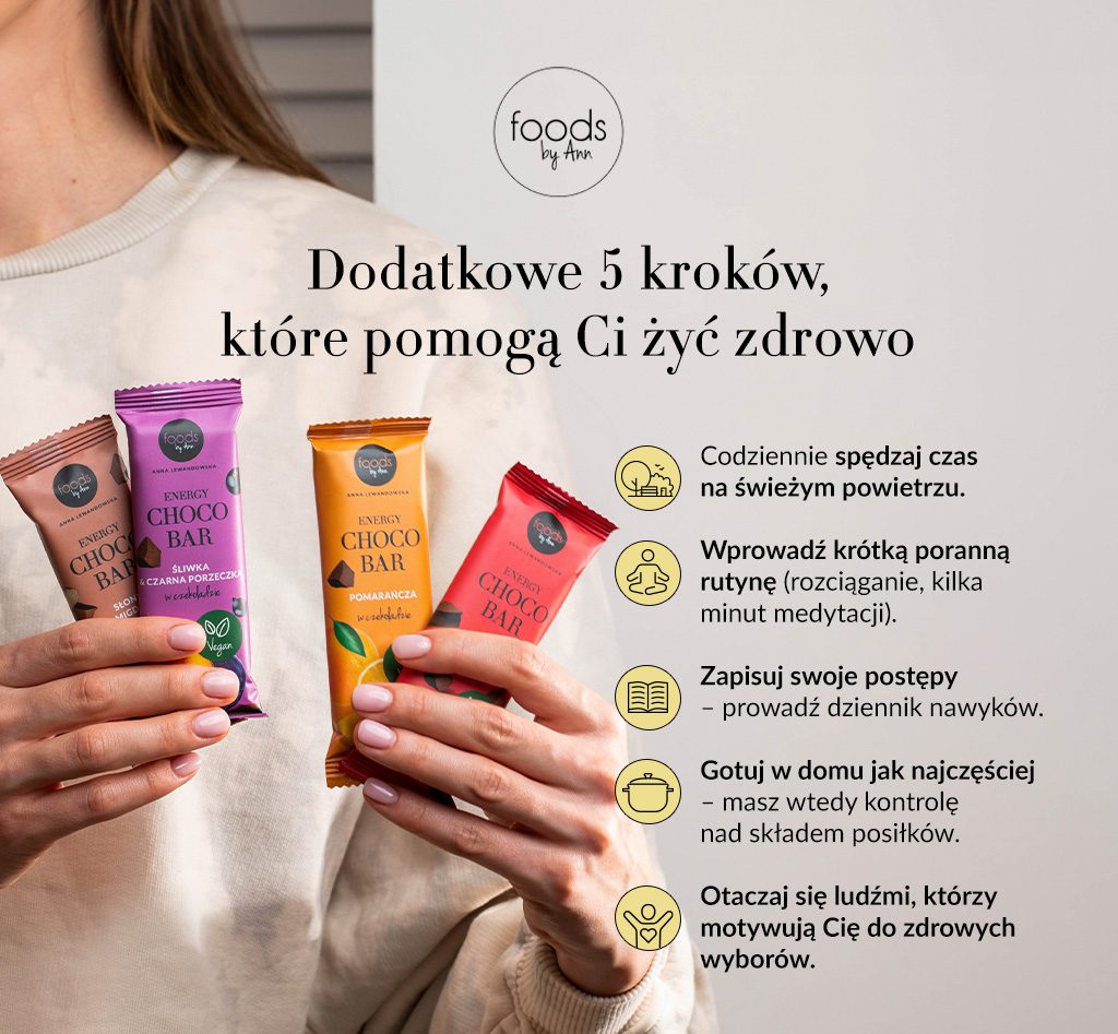 Dodatkowe 5 kroków, które pomogą Ci żyć zdrowo