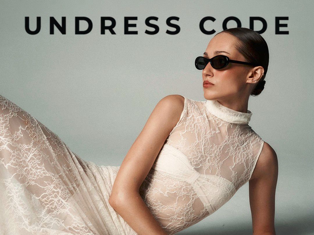 UNDRESS CODE – zmysłowość zapisana w detalach